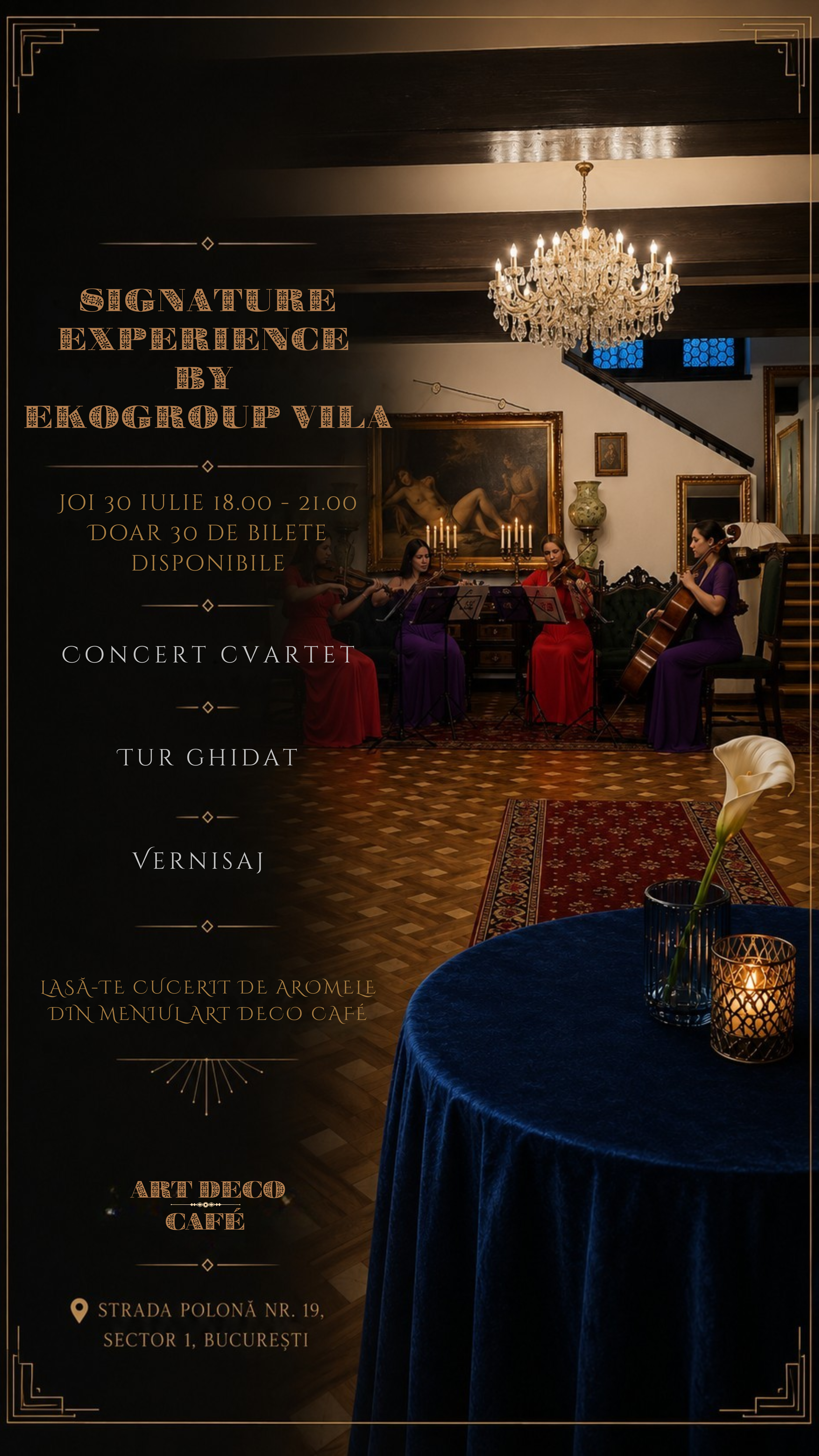 Signature Experience by EkoGroup Vila — JOI 30 IULIE 18:00–21:00